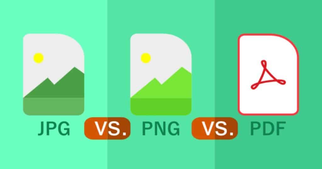 JPG vs PNG vs PDF: Comparison